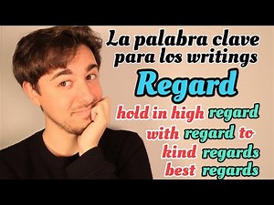 Learn REGARD in English | Writing | Grammar