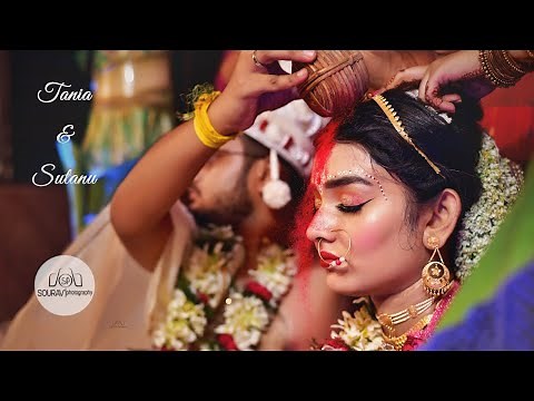 ♥ Tania & Sutanu ♥ || Bengali Wedding Full Video
