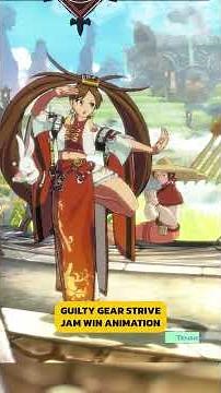 Guilty Gear Strive Jam Kuradoberi Win Animations