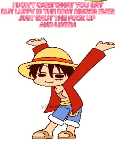 I literally know all the lyrics to LUFFY'S BAKA SONG #onepiece #monkeydluffy #luffy #bakasong