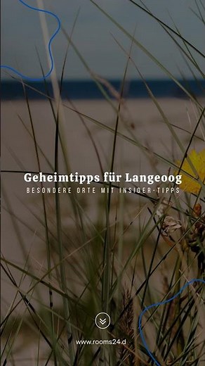 Geheimtipps für Langeoog: Besondere Orte mit Insider-Tipps - Rooms24