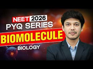 NEET 2026 Biology: Biomolecule PYQ Analysis & Imp Questions | Motion NEET