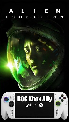 Alien Isolation Gameplay and Settings | Rog Xbox Ally