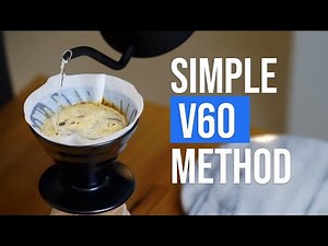 The Easiest V60 Technique | How To Tutorial