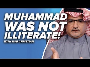 Muhammad was NOT Illiterate! - Rob Christian - Episode 5