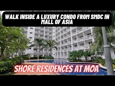 Shore Residences full walk through in the luxury building with pools and gym close to Mall of Asia.