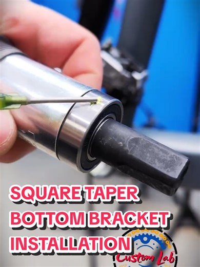 Square Taper Bottom Bracket Installation Guide