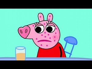 Peppa Pig got Sick! ANIMATED CARTOON FOR KIDS