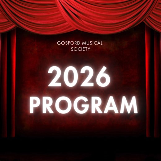 Gosford Musical Society is excited to present the full 2026 show line up. There is somthing for everyone and we can not wait to share these exciting productions with everyone … stay tuned to the end of the video for a sneak peek into our first production for 2027! | Gosford Musical Society