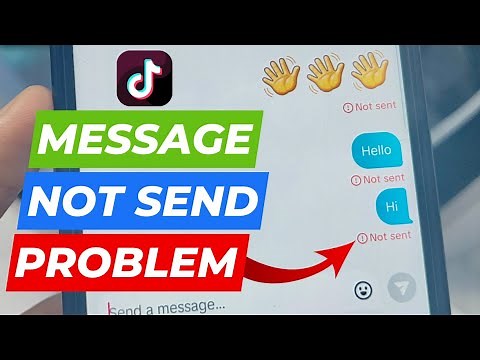 TikTok Message Not Send Problem 2025