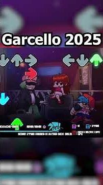 VS Garcello 2025 😭 (Friday Night Funkin'/FNF Mods)