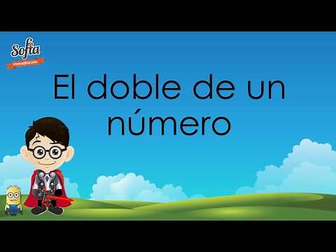 El doble de un número - Video Tutorial #4