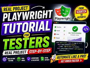 Playwright Tutorial for Testers | Real Project Step-by-Step (Beginner to Advanced)