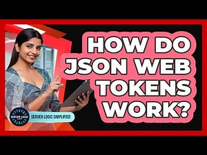 How Do JSON Web Tokens Work?