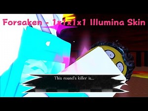 Roblox Forsaken - 1x1x1x1 Illumina Skin Gameplay