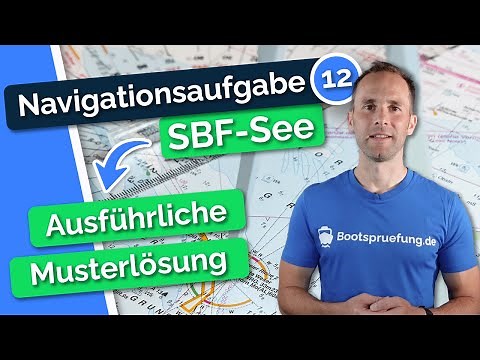 Navigationsaufgabe 12 – Sportbootführerschein See SBF-See