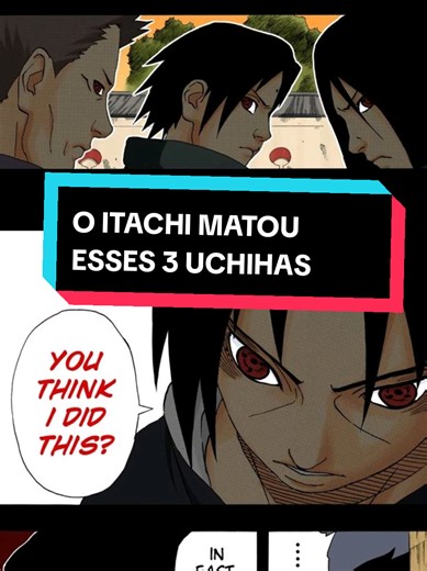 Itachi Uchiha: Os Três Assassinatos Cruéis