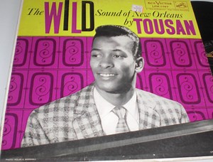 Tousan - The Wild Sound Of New Orleans By Tousan