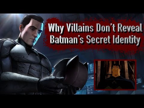 Why Supervillains Don't Reveal Batman's Secret Identity