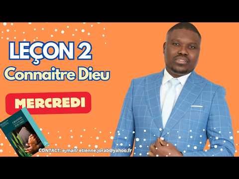Leçon n° 2 - Dieu dans la création - MERCREDI (ECOSSA 2026- TRIMESTRE 2)
