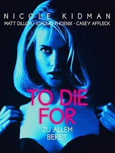 To Die For