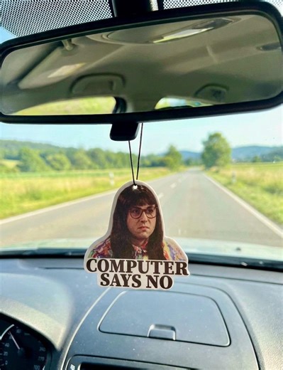 Little Britain , Carol Beer ( Computer Says No )funny Meme Car Air Freshener - Etsy