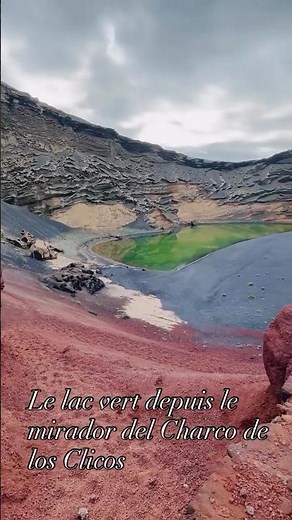 Le lac vert de Lanzarote vu depuis le mirador del Charco de los Clicos.