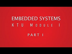 Embedded Systems മലയാളം KTU Module 1 Part 1 Definition, GPOS & ES, Typical ES