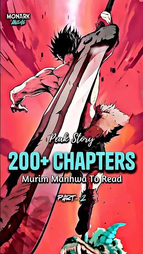 𝙋𝙖𝙧𝙩 𝟐: 𝟐𝟎𝟎+ 𝘾𝙝𝙖𝙥𝙩𝙚𝙧𝙨 𝙈𝙪𝙧𝙞𝙢 𝙈𝙖𝙣𝙝𝙬𝙖 📚⚔️🔥