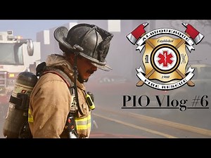 Structure Fires 2025, PIO Vlog #6