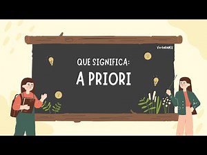 ¿Qué significa 'a priori'?