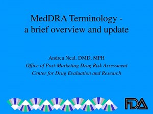 MedDRA Terminology - a brief overview and update - SlideServe