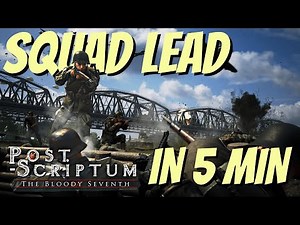 Squad Leader Guide in 5 minutes [2022] | Post Scriptum Tutorial