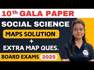 10th GSEB Maps Gala paper Social Science Solution | GSEB Board Exams 2025 | UGT