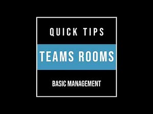 Teams Rooms Quick Tips: Basic Windows Management