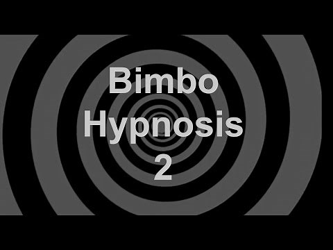 Bimbo Hypnosis 2
