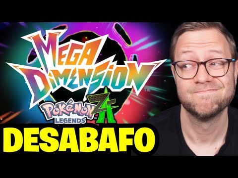 DESABAFO sobre a DLC de Pokémon Legends Z-A Mega Dimension