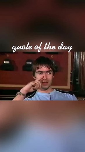 Liam Gallagher Quotes and Wise Words from Oasis Frontman