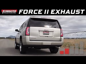 2015-20 Chevy Tahoe/GMC Yukon 5.3L - Force II Cat-back Exhaust System 817704
