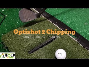 Optishot 2 Chipping - How to improve your chipping using the Optishot