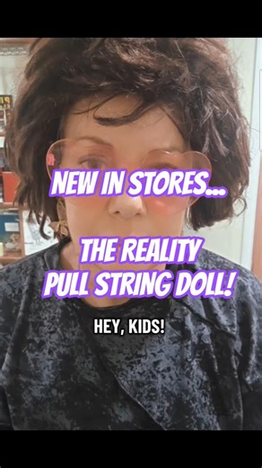 The REALITY Pull-String Doll! #funny #satire #parody #comedy #crama