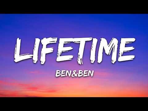 Ben&Ben - Lifetime (Reimagined) (Lyrics)
