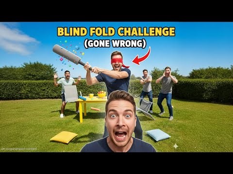 Blind Fold Challenge