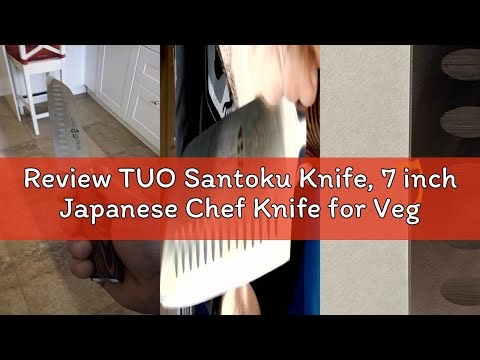Review TUO Santoku Knife, 7 inch Japanese Chef Knife for Vegetable Chopping & Meat Dicing, High Carb