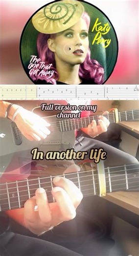 The One That Got Away - Katy Perry - Fingerstyle Guitar Cover - tab & Lyrics