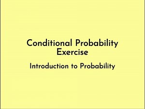 Conditional Probability Exercise