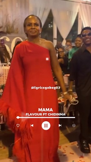 Mama - Flavour Ft Chidinma Lyrics