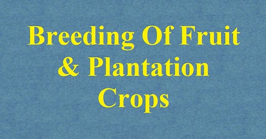 Breeding Of Fruit And Plantation Crops ICAR Ecourse Free PDF Book Download e krishi shiksha