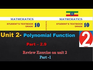 New Curriculum Grade 10 mathematics Tutorial unit 2 part 9/Review Exercise on unit 2 Part -1,