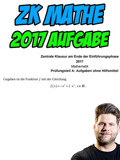 ZK Mathe 2017: Aufgabe 1 Gelöst für die Prüfung